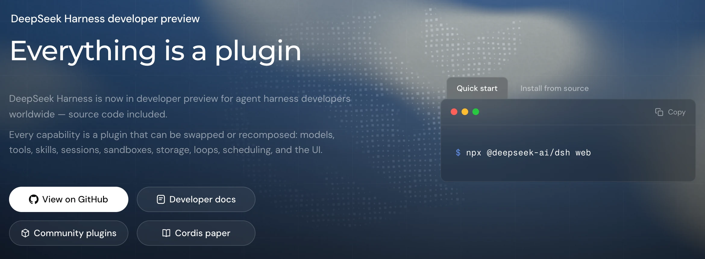 The DeepSeek Harness developer preview page, headlined 'Everything is a plugin', listing models, tools, skills, sessions, sandboxes, storage, loops, scheduling and the UI as swappable capabilities.