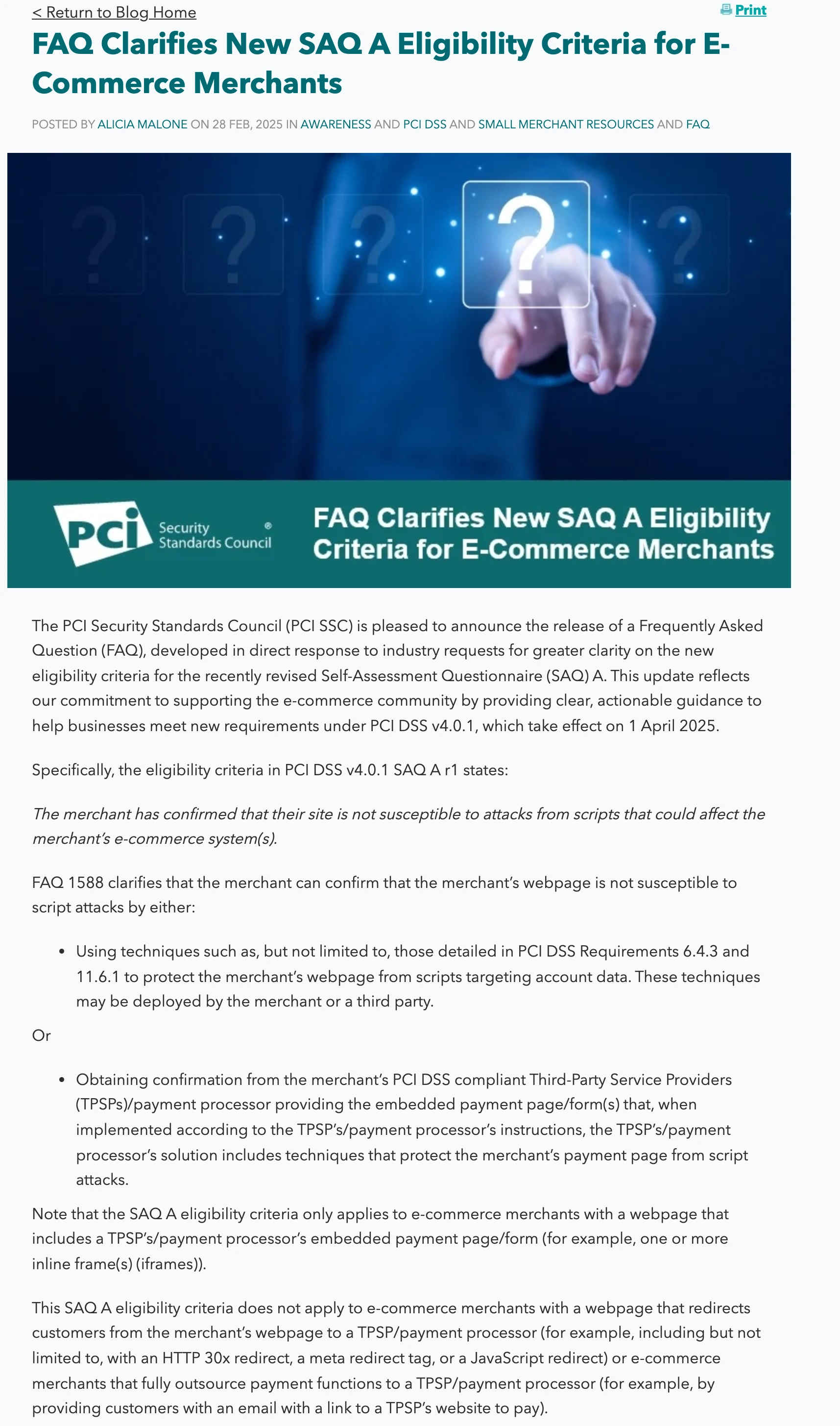 Screenshot of the PCI Security Standards Council blog post of 28 February 2025 showing the SAQ A eligibility criterion that the merchant has confirmed that their site is not susceptible to attacks from scripts, the two ways a merchant may confirm it, and the note that the criterion applies to embedded payment forms and not to redirects